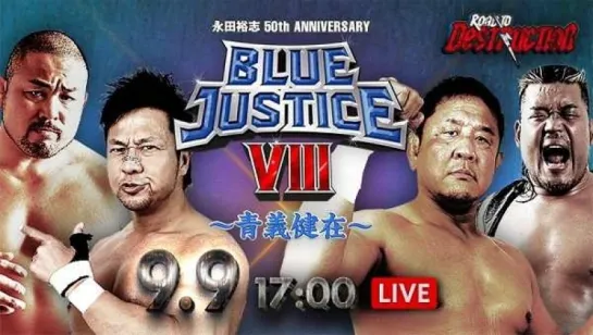 NJPW Road To Destruction 2018: Blue Justice VIII (2018.09.09) - День 4