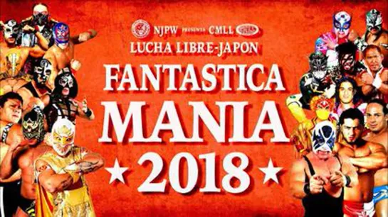 NJPW Presents CMLL Fantastica Mania 2018 (2018.01.22) - День 8