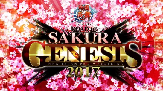 NJPW Road To Sakura Genesis 2017 (2017.04.04) - День 8