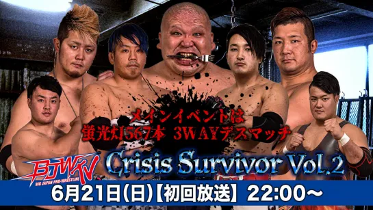 BJW Crisis Survivor Vol.2 (2020.06.21)