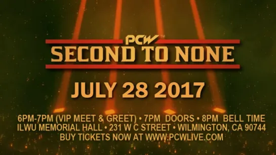 PCW Second To None 2017 (2017.07.28)