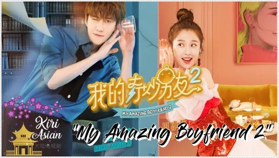 MY AMAZING BOYFRIEND II EPISODIO 8