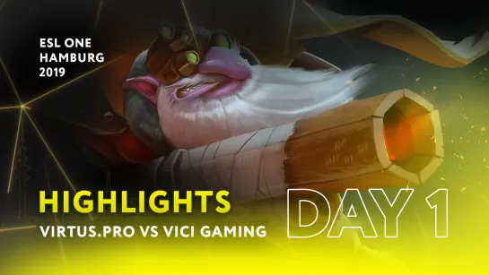 Virtus.pro vs Vici Gaming |  Day 1 | Highlights ESL One Hamburg 2019