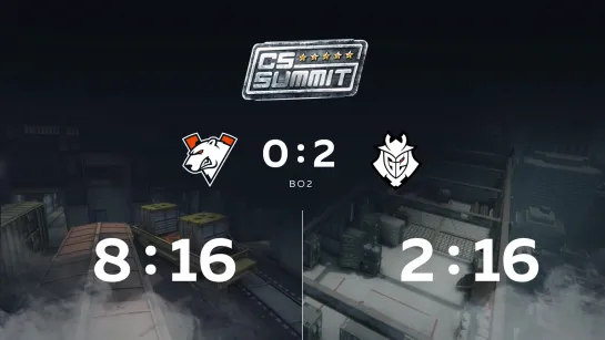 VP 0:2 G2, CS Summit 5 Group Stage