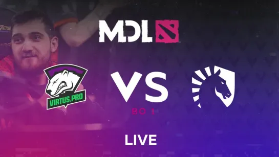 Virtus.pro vs Team Liquid, bo1. Групповая стадия MDL Macau