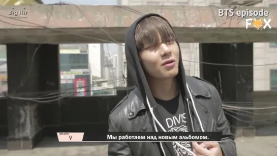 [FSG FOX] BTS Episode – I NEED U MV shooting |рус.саб|