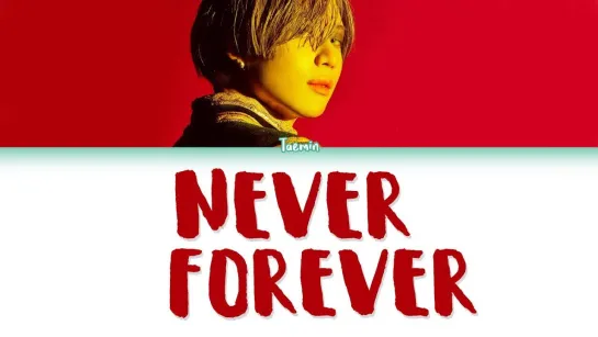 [rus sub] TAEMIN  – NEVER FOREVER