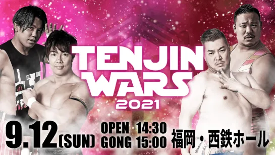 DDT Tenjin Wars 2021 (2021.09.12)