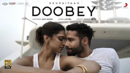 Doobey (Утонули), песня из фильма "Gehraiyaan / Глубина" (2022)