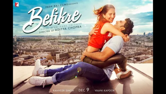 Трейлер к фильму  Befikre с русскими субтитрами vk.com/love_india