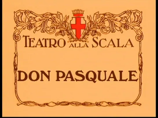 G. Donizetti - Don Pasquale (Дон Паскуале (Teatro alla Scala 1994)