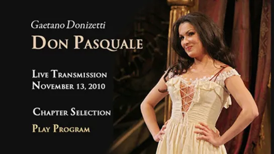 Г. Доницетти. Дон Паскуале_ Don Pasquale. Метрополитен-опера (2010) - с субтитра