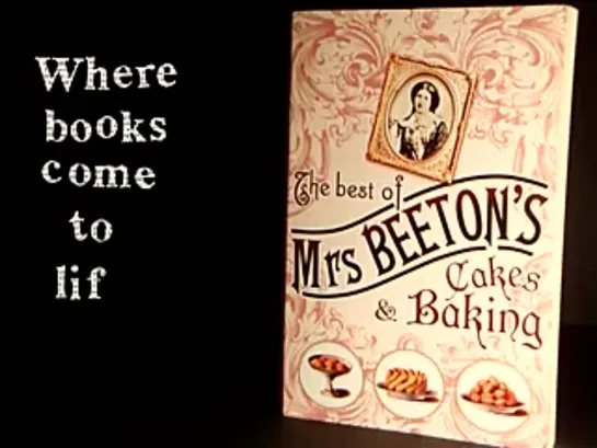 Where Books Come to Life - Cake (The Best of Mrs. Beeton's Cakes & Baking)