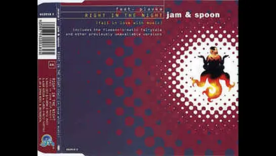 Jam  Spoon ft. Plavka - Right In The Night (1993)