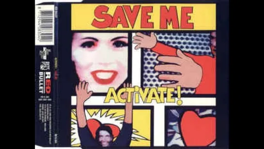 Activate - Save Me (1994)