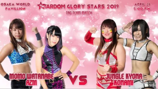 Stardom Glory Stars 2019: Evening Show (2019.04.21) - День 3