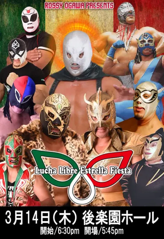 Estrella Executive Committee & Stardom & Tokyo Gurentai Produce Lucha Libre Estrella Fiesta 2019 (2019.03.14)