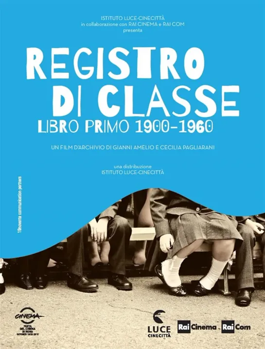 Registro di classe: Libro primo 1900-1960 (2015)