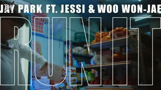 [KARAOKE] Jay Park – Run It (feat. Woo Won Jae & Jessi) (Prod. by Gray) (рус. саб)