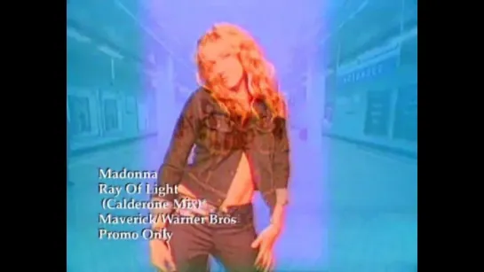 Madonna - Ray Of Light (Calderone Edit) (Original Music Video) (1998)