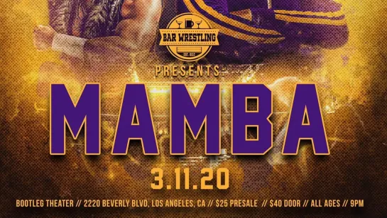 Bar Wrestling 55: Mamba (2020.03.11)