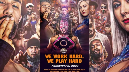 Bar Wrestling 53: We Work Hard, We Play Hard (2020.02.05)