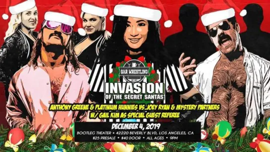 Bar Wrestling 49: Invasion Of The Secret Santas (2019.12.04)