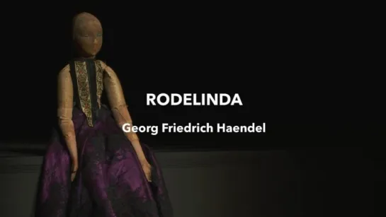 Georg Friedrich Händel - Rodelinda, regina de' Longobardi / Роделинда, королева лангобардов (Lille, 2018) fra.sub.