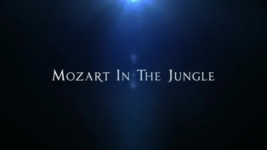 Моцарт в джунглях  Mozart in the Jungle (1 сезон) Трейлер (AlexFilm.TV)