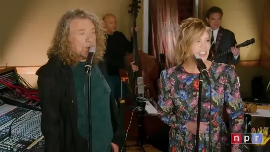 Robert Plant and Alison Krauss - Tiny Desk Concert 2021