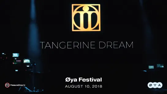 Tangerine Dream-- live, Øya Festival 2018