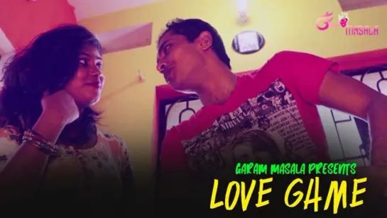 Love Game (2021) Hot Short Film – Garam Masala Originals