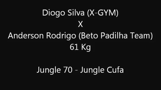 Jungle 70 - Diogo Silva  x Anderson Rodrigo