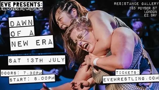 Pro Wrestling: EVE Dawn Of A New Era 2019 (2019.07.13)