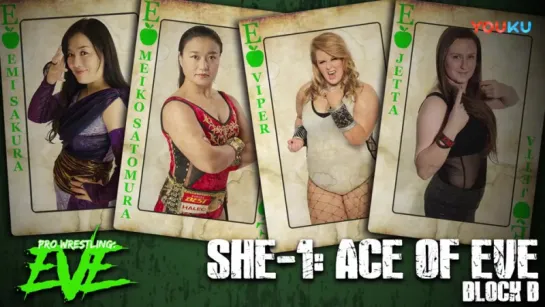 Pro Wrestling: EVE SHE-1: Ace Of EVE 2017 (2017.11.11) - День 1 (Show 2)