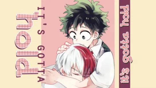 BS Todoroki x Midoriya - FEEL THE LOVE ᴹᴱᴾᵖᵃʳᵗ