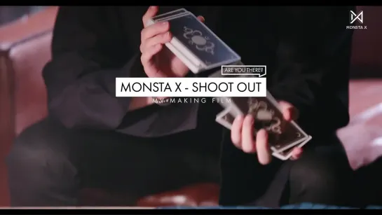 [VK][14.11.2018] [Making Film] 몬스타엑스(MONSTA X) - 'SHOOT OUT' MV