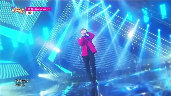 150117 Jonghyun - Deja-boo @ MBC Music Core