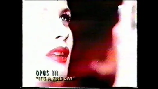 Opus III - It's A Fine Day (MTV, 199x)