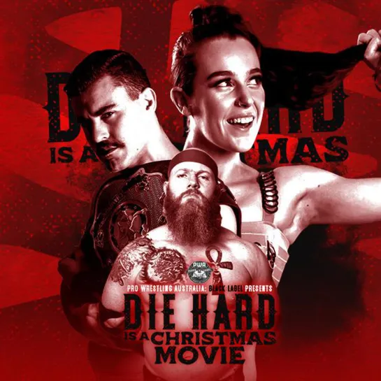 PWA Black Label Die Hard Is A Christmas Movie 2022 (2022.12.10)