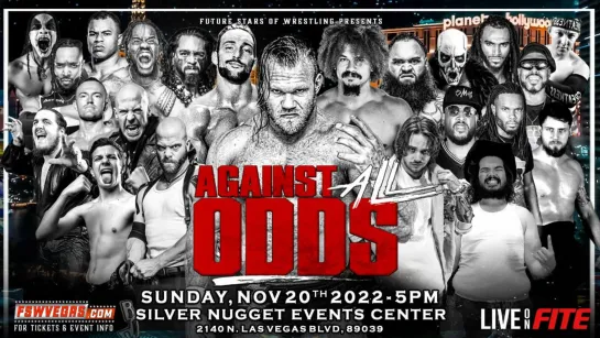 FSW Against All Odds 2022 (2022.11.20)