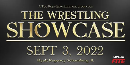 The Wrestling Showcase 2022 (2022.09.03)