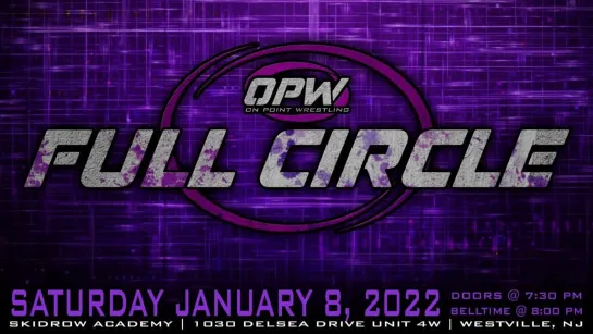 OPW Full Circle 2022 (2022.01.08)