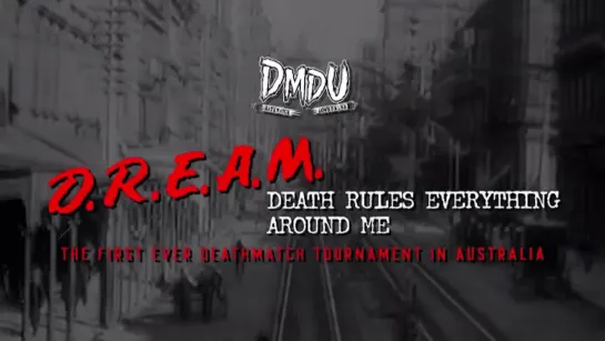 DMDU D.R.E.A.M. (Death Rules Everything Around Me) 2021 (2021.10.20)