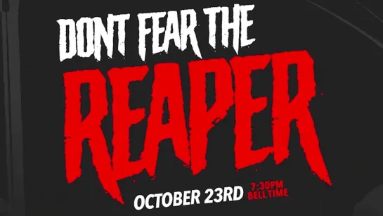 MPW Don't Fear The Reaper 2021 (2021.10.23)