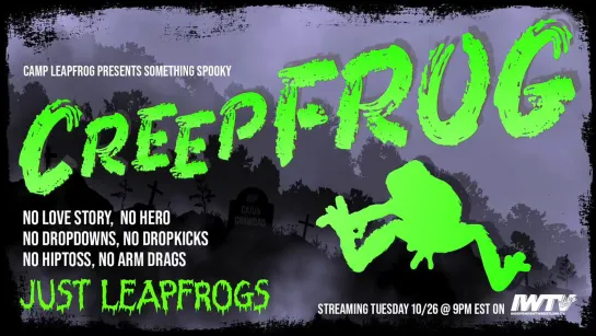 Camp Leapfrog Creepfrog 2021 (2021.10.26)