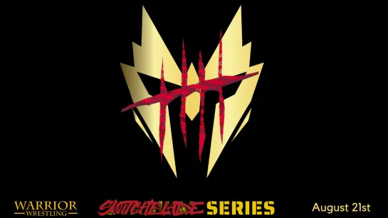 Warrior Wrestling Switchblade Series 2021 (2021.08.21)