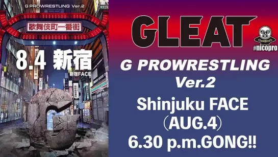 GLEAT G PROWRESTLING Ver. 2 (2021.08.04)