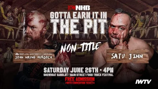 ICW No Holds Barred Gotta Earn It In The Pit 2021 (2021.06.26)