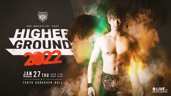 Pro Wrestling NOAH Higher Ground 2022 (2022.01.27) - День 2